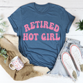 Retired Hot Girl T-Shirt